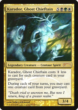 Karador, Ghost Chieftain Judge Rewards Promo